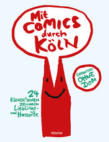 Mit Comics durch Köln - 