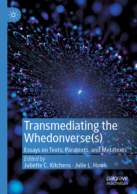 Transmediating the Whedonverse(s) - 
