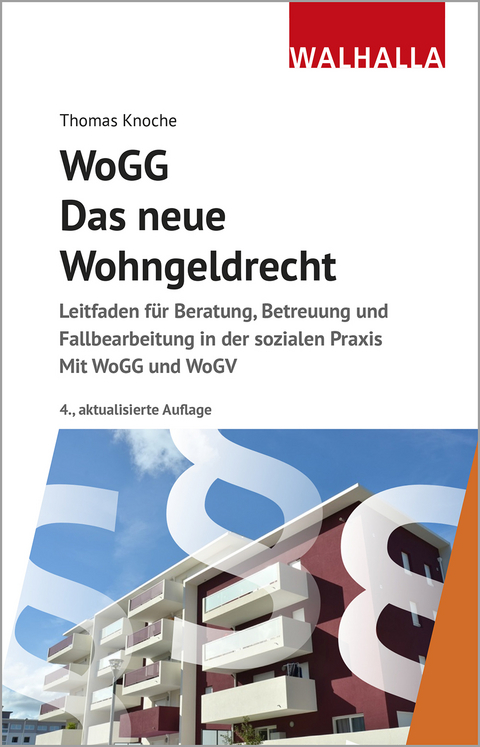 WoGG - Das neue Wohngeldrecht - Thomas Knoche