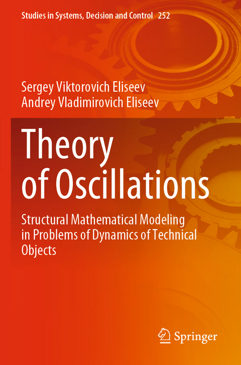 Theory of Oscillations - Sergey Viktorovich Eliseev, Andrey Vladimirovich Eliseev