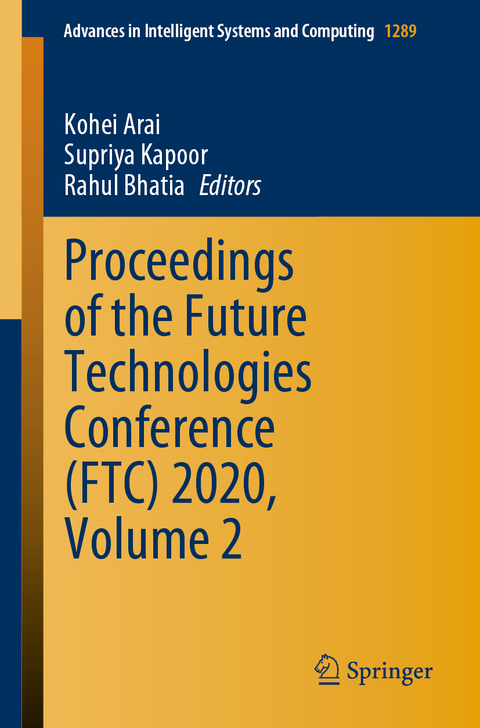 Proceedings of the Future Technologies Conference (FTC) 2020, Volume 2 - 