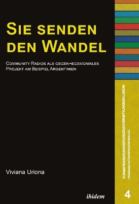 Sie senden den Wandel - Viviana Uriona