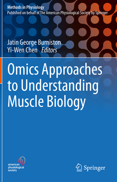 Omics Approaches to Understanding Muscle Biology - 