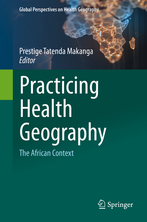 Practicing Health Geography - 