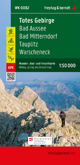 Totes Gebirge, Wander-, Rad- und Freizeitkarte 1:50.000, freytag & berndt, WK 0082 - 