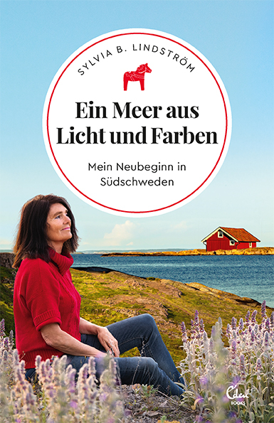 Ein Meer aus Licht und Farben - Sylvia B. Lindström