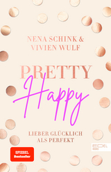 Pretty Happy - Nena Schink, Vivien Wulf