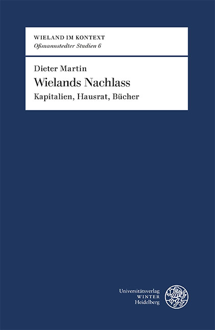 Wielands Nachlass - Dieter Martin