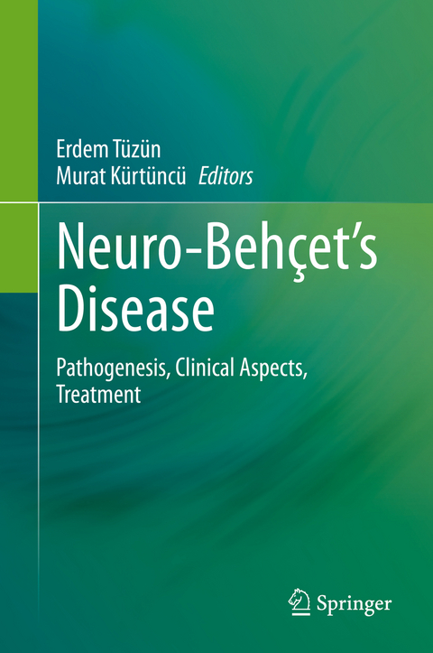 Neuro-Behçet’s Disease - 