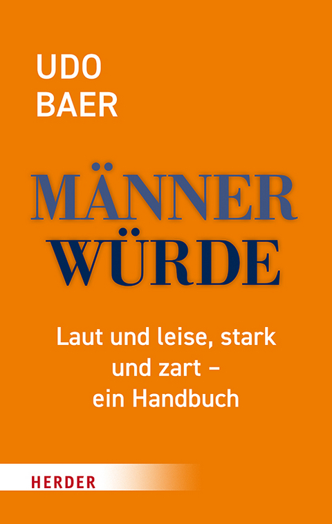 Männerwürde - Udo Baer