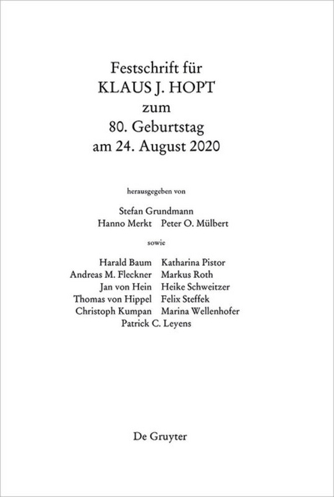 Festschrift für Klaus J. Hopt zum 80. Geburtstag am 24. August 2020 - 