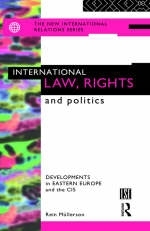 International Law, Rights and Politics -  Rein Mullerson