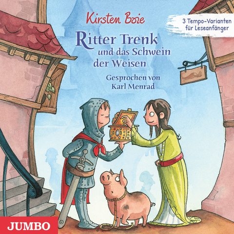 Ritter Trenk und das Schwein der Weisen - Kirsten Boie