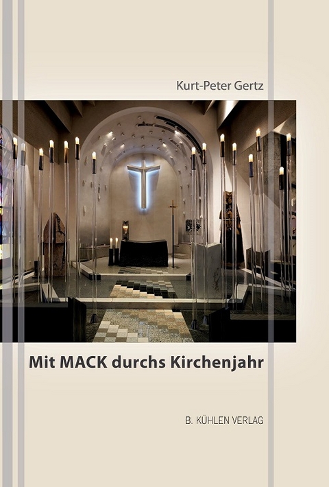 Mit Mack durchs Kirchenjahr - Dr. Kurt-Peter Gertz