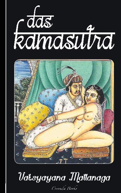 Das Kamasutra - Vatsyayana Mallanaga, Richard Schmidt (Übersetzer)