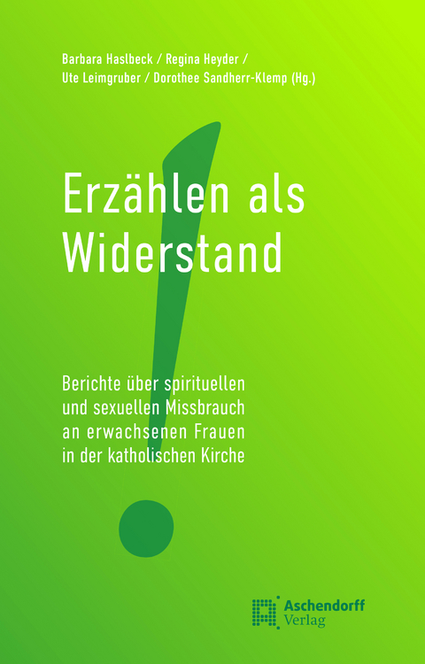 Erzählen als Widerstand - 