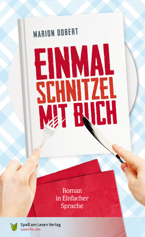 Einmal Schnitzel mit Buch - Marion Döbert