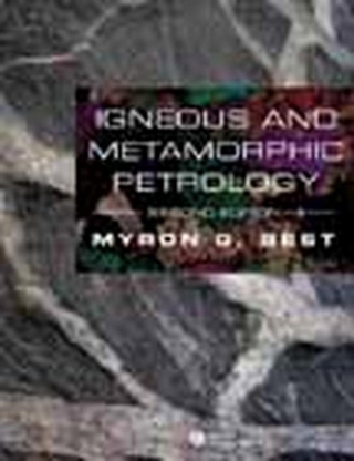 Igneous and Metamorphic Petrology - Myron G. Best