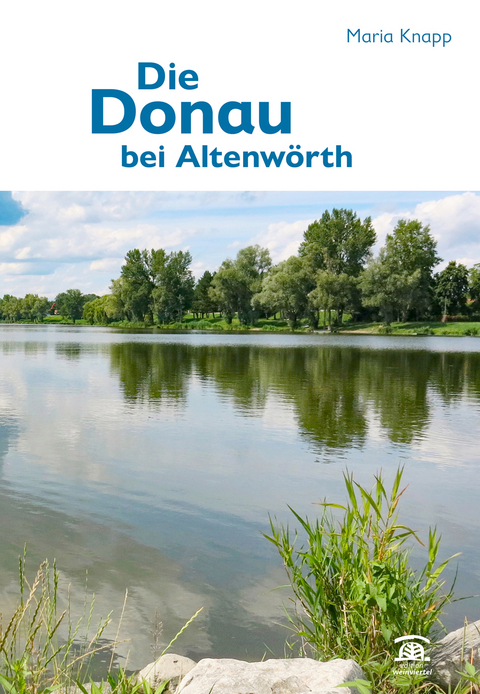 Die Donau bei Altenwörth - Maria Knapp