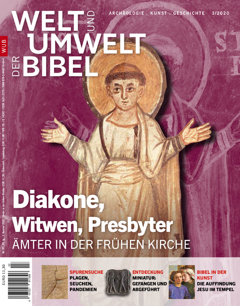 Welt und Umwelt der Bibel / Diakone, Witwen, Presbyter