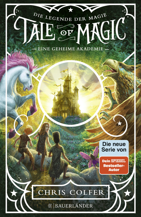 Tale of Magic: Die Legende der Magie 1 – Eine geheime Akademie - Chris Colfer