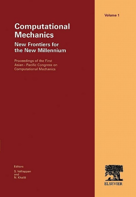 Computational Mechanics - New Frontiers for the New Millennium -  Prof. N. Khalili,  Prof. Valliappan