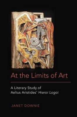 At the Limits of Art -  Janet Downie
