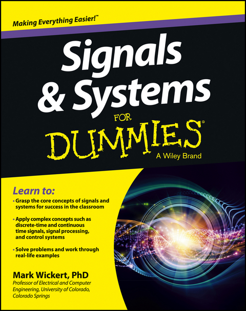 Signals and Systems For Dummies -  Mark Wickert