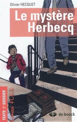 Le mystère Herbecq - Olivier Hecquet