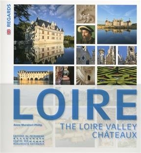 CHATEAUX DE LA LOIRE -LES- ANGLAIS -  MURATORI PHILIP ANNE