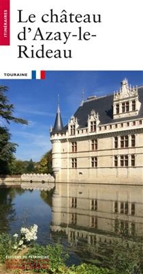 CHATEAU D AZAY LE RIDEAU -LE- TOURRAINE -  BELIME DROGUET MAGAL