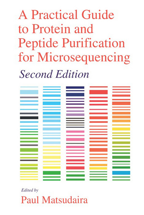 Practical Guide to Protein and Peptide Purification for Microsequencing - 