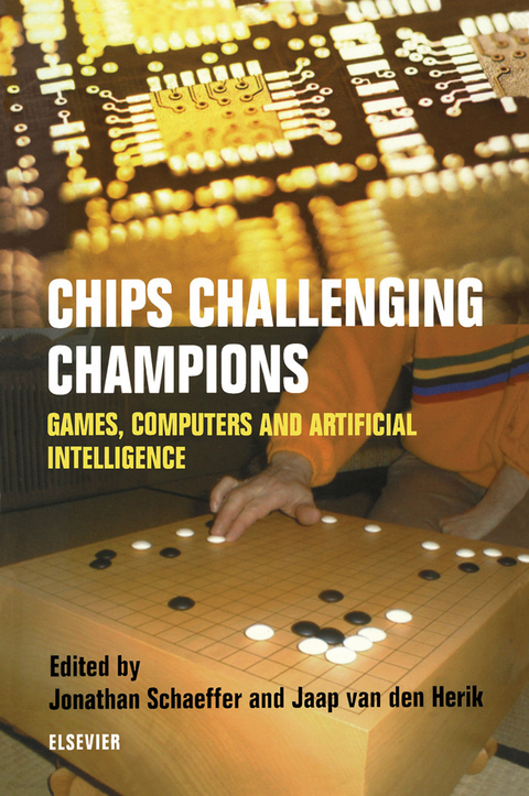 Chips Challenging Champions -  H.J. van den Herik,  J. Schaeffer