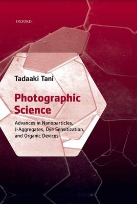 Photographic Science -  Tadaaki Tani