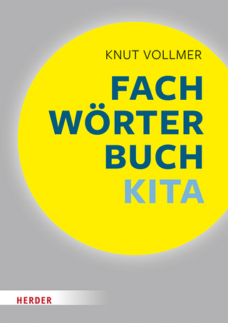 Fachwörterbuch Kita - Knut Vollmer