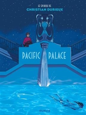 Le Spirou de.... Pacific Palace - Christian (1965-....) Durieux