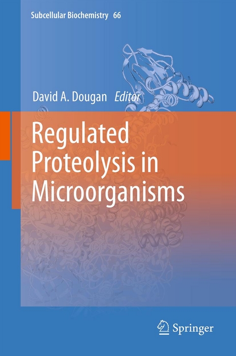 Regulated Proteolysis in Microorganisms - 