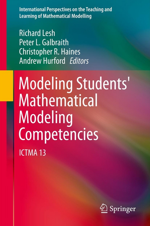 Modeling Students' Mathematical Modeling Competencies - 
