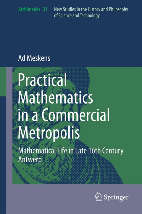 Practical mathematics in a commercial metropolis - Ad Meskens