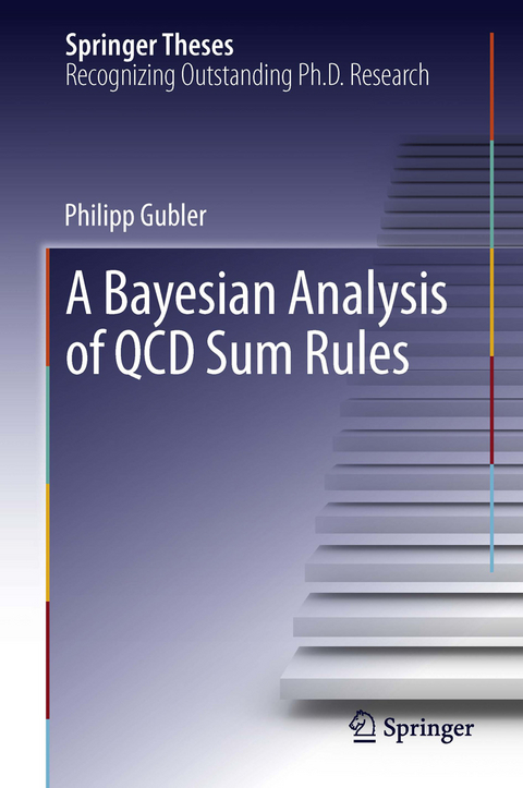 Bayesian Analysis of QCD Sum Rules -  Philipp Gubler