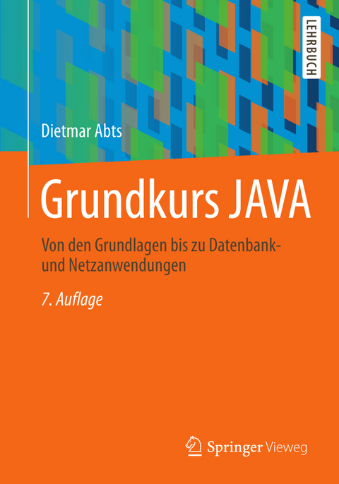 Grundkurs JAVA - Dietmar Abts