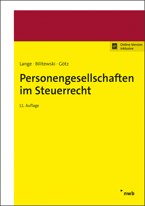 Personengesellschaften im Steuerrecht - Andrea Bilitewski, Hellmut Götz