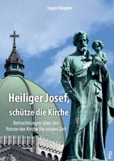 Heiliger Josef, schütze die Kirche - Eugen Daigeler