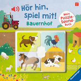 Hör hin, spiel mit! Mein Puzzle-Soundbuch: Bauernhof - Sandra Grimm