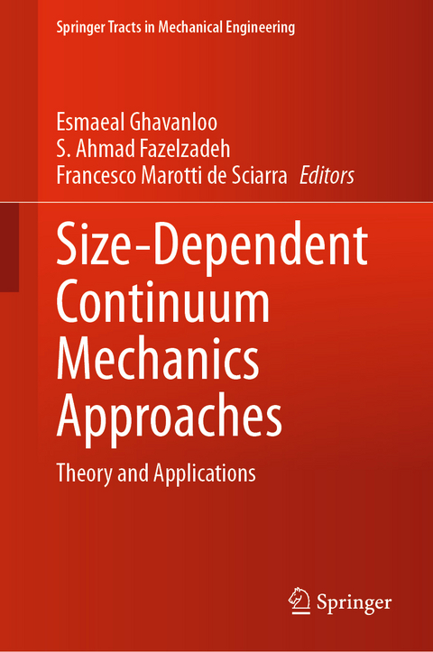 Size-Dependent Continuum Mechanics Approaches - 