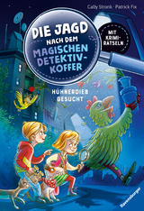 Die Jagd nach dem magischen Detektivkoffer 3: Hühnerdieb gesucht! Erstlesebuch ab 7 Jahren für Jungen und Mädchen - Lesenlernen mit Krimirätseln - Cally Stronk