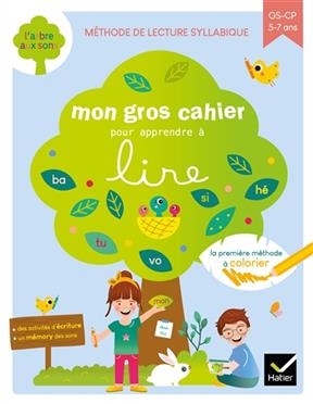 Mon gros cahier pour apprendre à lire : GS-CP, 5-7 ans - Isabelle Arnaudon, Emmanuelle de La Chanonie