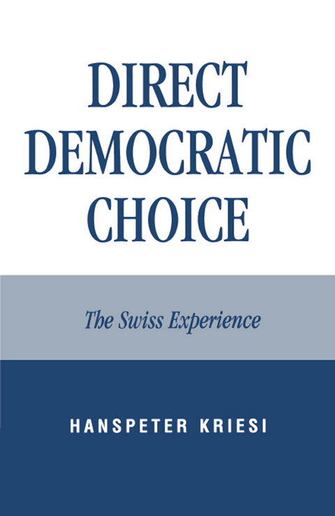 Direct Democratic Choice -  Hanspeter Kriesi