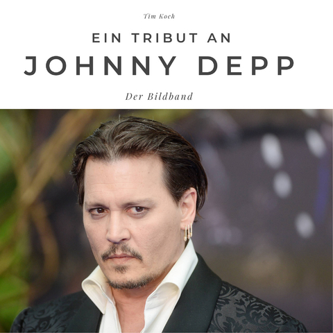 Ein Tribut an Johnny Depp - Tim Koch