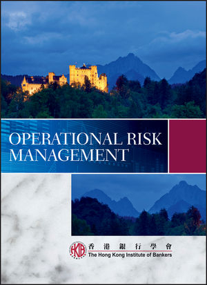 Operational Risk Management -  Hong Kong Institute of Bankers (Hkib)